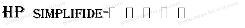 HP simplifide字体转换